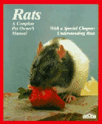 Rats: All about Selection, Husbandry, Nutrition, Breeding, and Diseases, with a Special Chapter on Underst