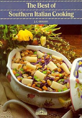 Image for The Best of Southern Italian Cooking The Best of Southern Italian Cooking