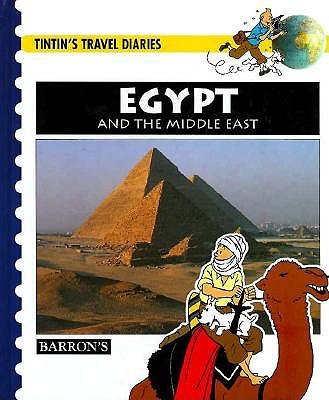 Egypt and the Middle East (Tintin's Travel Diaries)