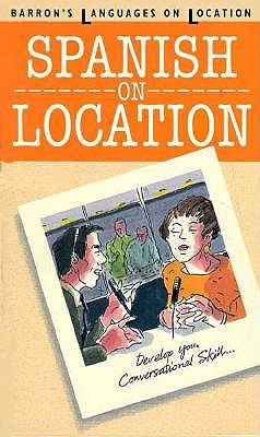 Spanish on Location (Languages on Location)