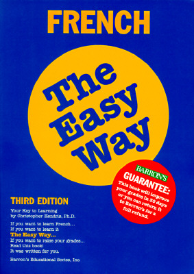 French the Easy Way (English and French Edition)