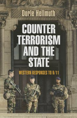 Counterterrorism and the State: Western Responses to 9/11