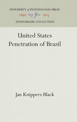 Image for United States Penetration of Brazil (Anniversary Collection)