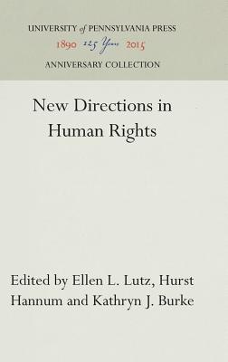 New Directions in Human Rights (Anniversary Collection)