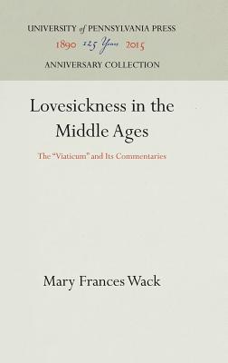 Lovesickness in the Middle Ages: The 