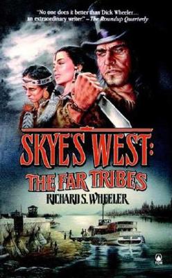 Image for The Far Tribes (Skye's West) The Far Tribes (Skye's West)