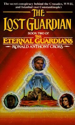 The Lost Guardians (Eternal Guardians)