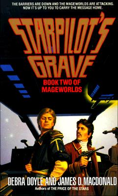 Starpilot's Grave (Mageworlds, Book 2)