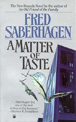Image for A Matter of Taste (The Dracula Series)