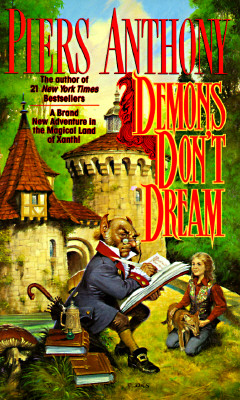 Image for Demons Don't Dream (Xanth, No. 16)