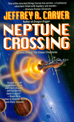 Neptune Crossing (The Chaos Chronicles, Vol 1)