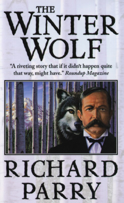 The Winter Wolf: Wyatt Earp in Alaska