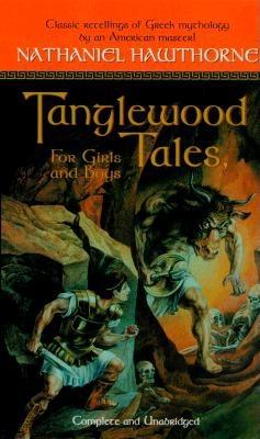 Tanglewood Tales: For Girls and Boys (Tor Classics)
