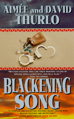 Blackening Song: An Ella Clah Novel