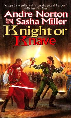 Image for Knight or Knave (Cycle of Oak, Yew, Ash, and Rowan)