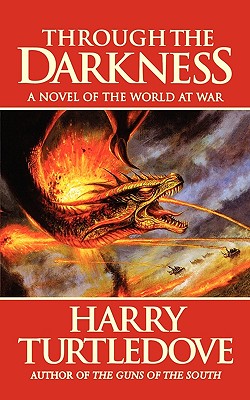 Through the Darkness (World at War, Book 3)