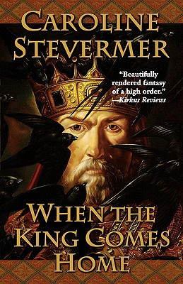 When The King Comes Home (A College of Magics)
