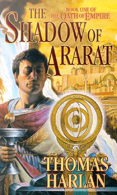 The Shadow of Ararat (Oath of Empire, Book 1)