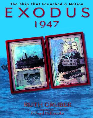 Exodus 1947: The Ship That Launched a Nation