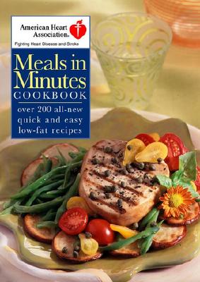 American Heart Association Meals in Minutes