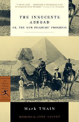 Image for The Innocents Abroad: or, The New Pilgrims' Progress (Modern Library Classics)