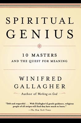 Image for Spiritual Genius: 10 Masters and the Quest for Meaning Spiritual Genius: 10 Masters and the Quest for Meaning