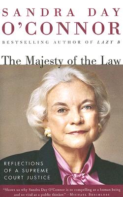 Image for The Majesty of the Law: Reflections of a Supreme Court Justice
