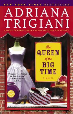 Image for The Queen of the Big Time: A Novel