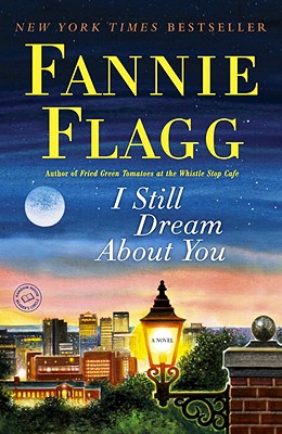 Image for I Still Dream About You: A Novel