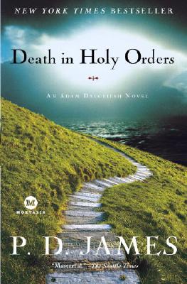 Death in Holy Orders (Adam Dalgliesh Mystery Series #11)