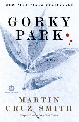 Image for Gorky Park (Arkady Renko, No. 1) Gorky Park (Arkady Renko, No. 1)