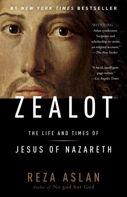 Image for Zealot: The Life and Times of Jesus of Nazareth