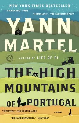 The High Mountains of Portugal: A Novel