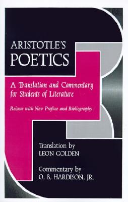 Image for Aristotle's Poetics: A Translation and Commentary for Students of Literature (Florida Atlantic University Books)