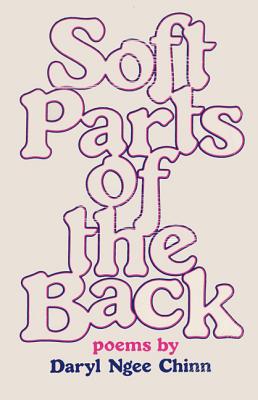 Soft Parts of the Back (Contemporary Poetry Series)