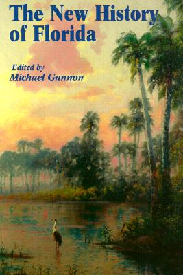 The New History of Florida