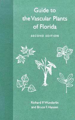Guide to the Vascular Plants of Florida