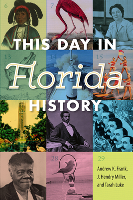 THIS DAY IN FLORIDA HISTORY
