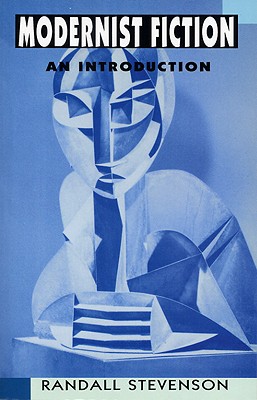 Modernist Fiction: An Introduction