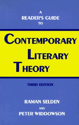 A Reader's Guide to Contemporary Literary Theory