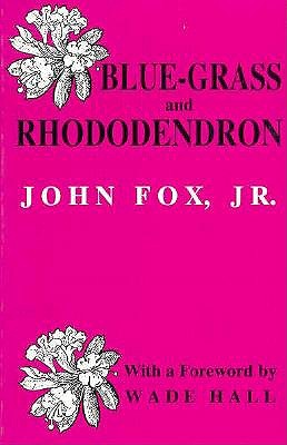 Image for Blue-grass and Rhododendron: Out-doors in Old Kentucky
