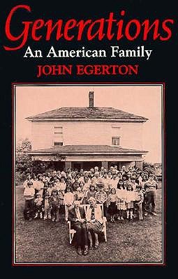 Generations: An American Family