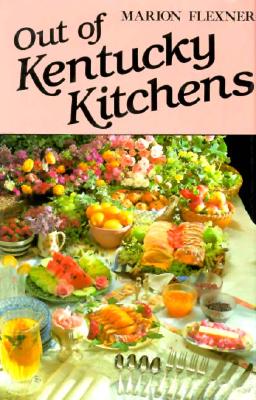 OUT OF KENTUCKY KITCHENS
