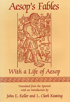 AESOP'S FABLES: WITH A LIFE OF AESOP