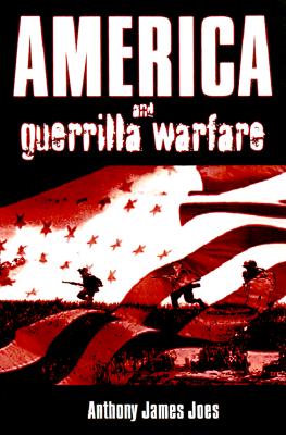 America and Guerrilla Warfare