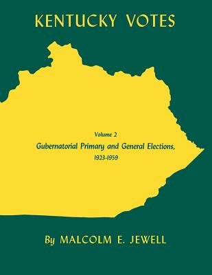 Kentucky Votes: Gubernatorial Primary and General Elections, 19231959