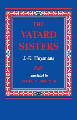 THE VATARD SISTERS (STUDIES IN ROMANCE LANGUAGES)