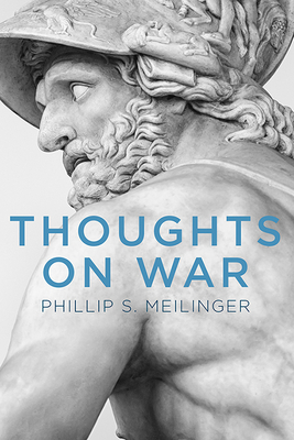 THOUGHTS ON WAR