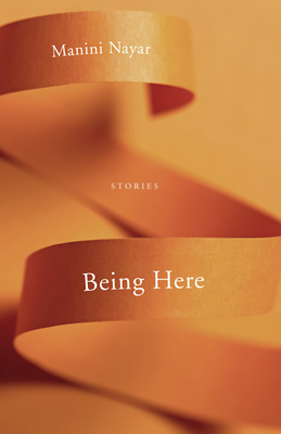 Being Here: Stories (Contemporary Poetry And Prose)
