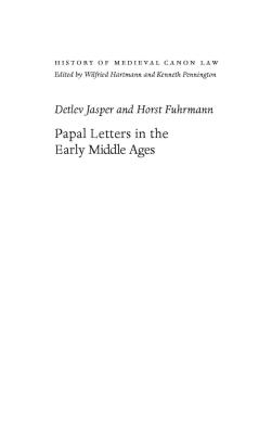 Image for Papal Letters in the Early Middle Ages (History of Medieval Canon Law) Papal Letters in the Early Middle Ages (History of Medieval Canon Law)